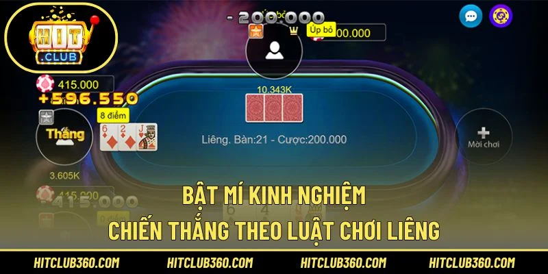Bật mí kinh nghiệm chiến thắng theo luật chơi Liêng