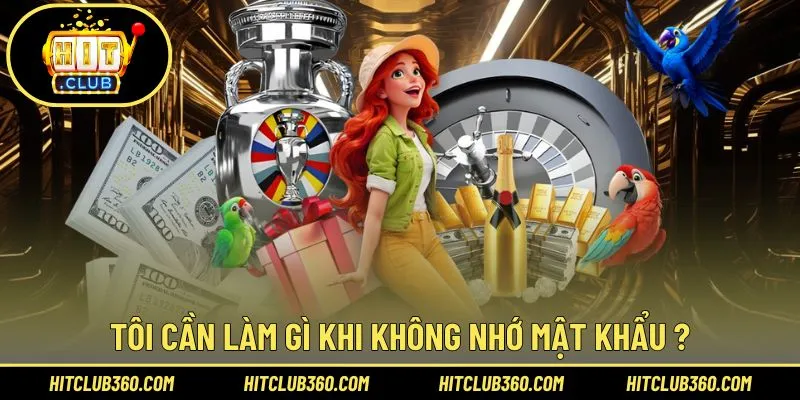 Giải đáp khi hội viên quên mật khẩu