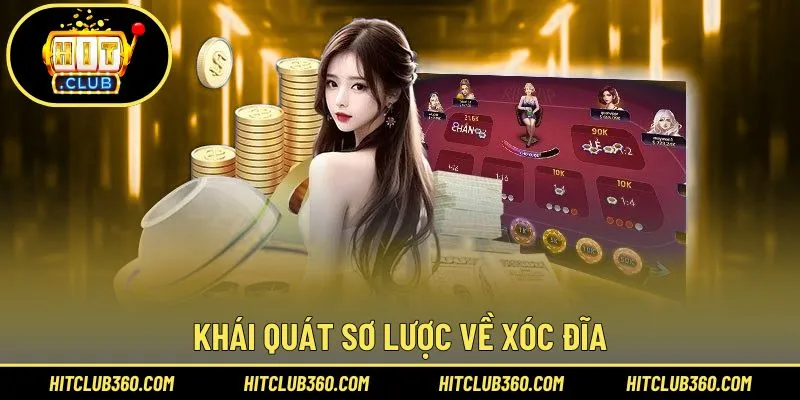 Đôi nét chung về trò chơi Xóc Đĩa