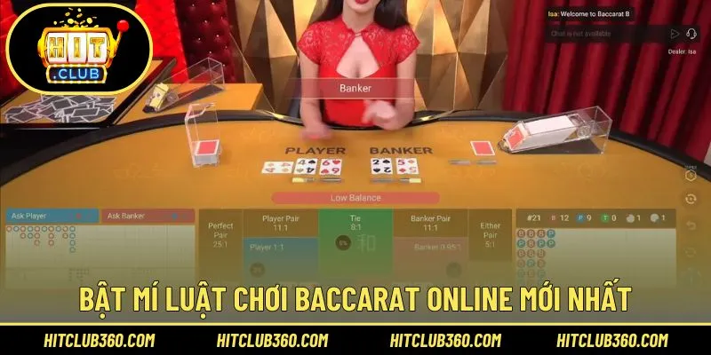 Chia sẻ luật chơi Baccarat trực tuyến mới