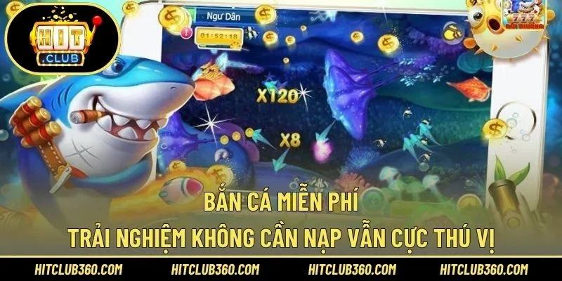 Bắn cá miễn phí